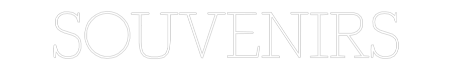 Custom Neon: SOUVENIRS