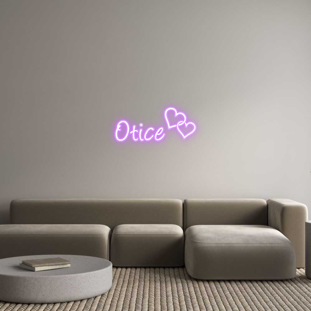 Custom Neon: Otice