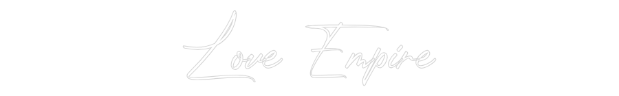 Custom Neon: Love Empire