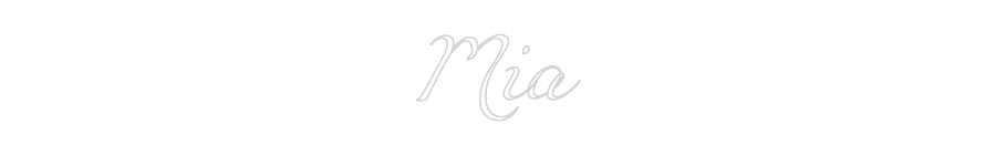 Custom Neon: Mia