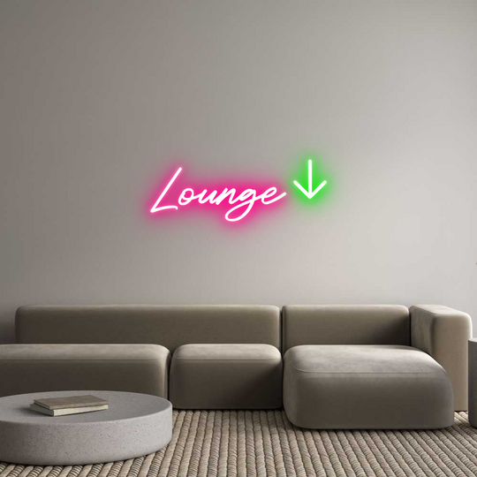Custom Neon: Lounge