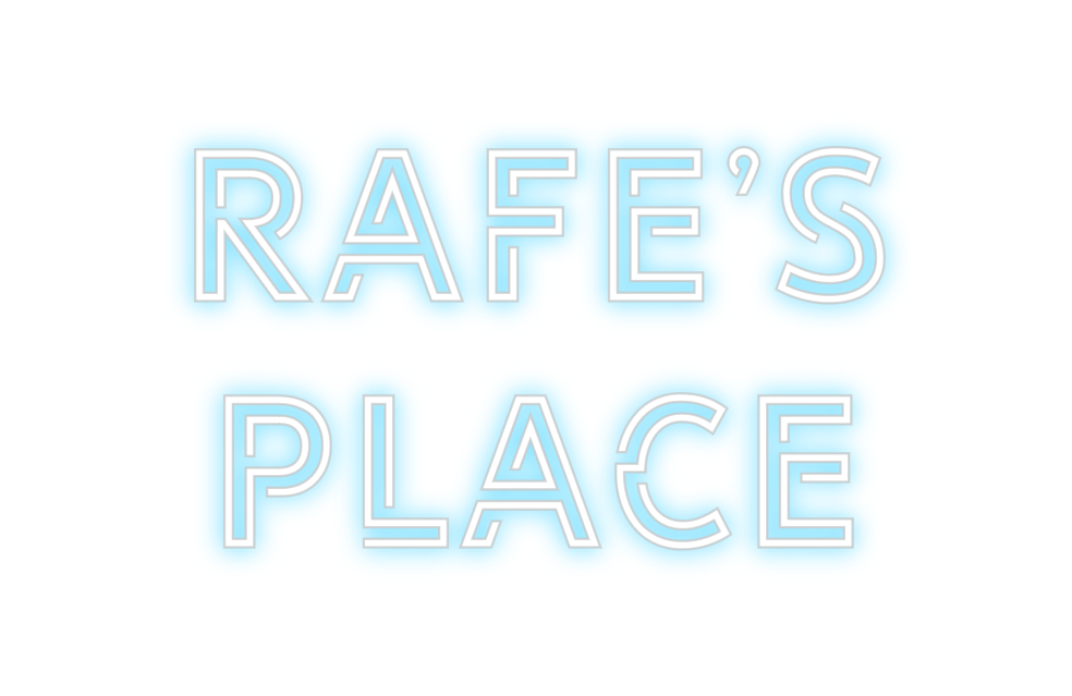 Custom Neon: Rafe's
place