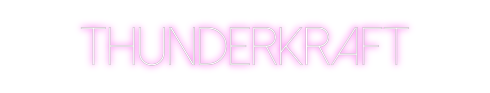 Custom Neon: Thunderkraft