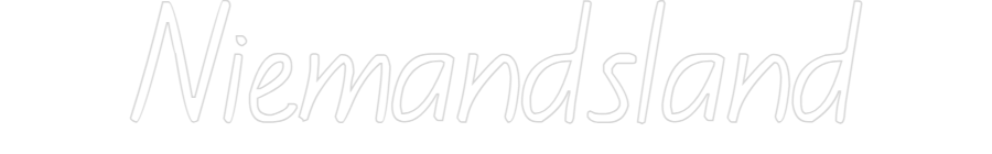 Custom Neon: Niemandsland
