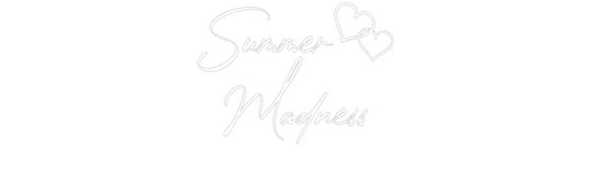 Custom Neon: Summer
 Madn...