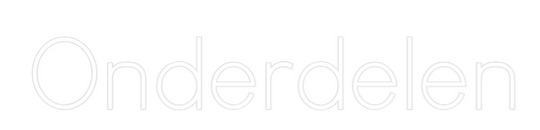 Custom Neon: Onderdelen