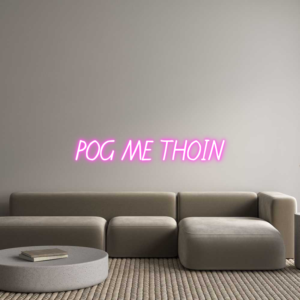 Custom Neon: POG ME THOIN