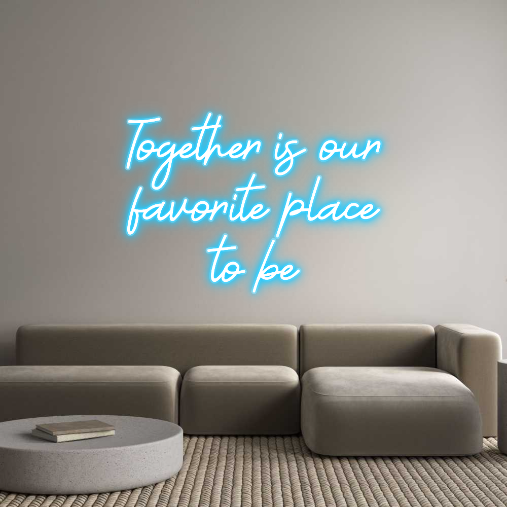 Custom Neon: Together is o...