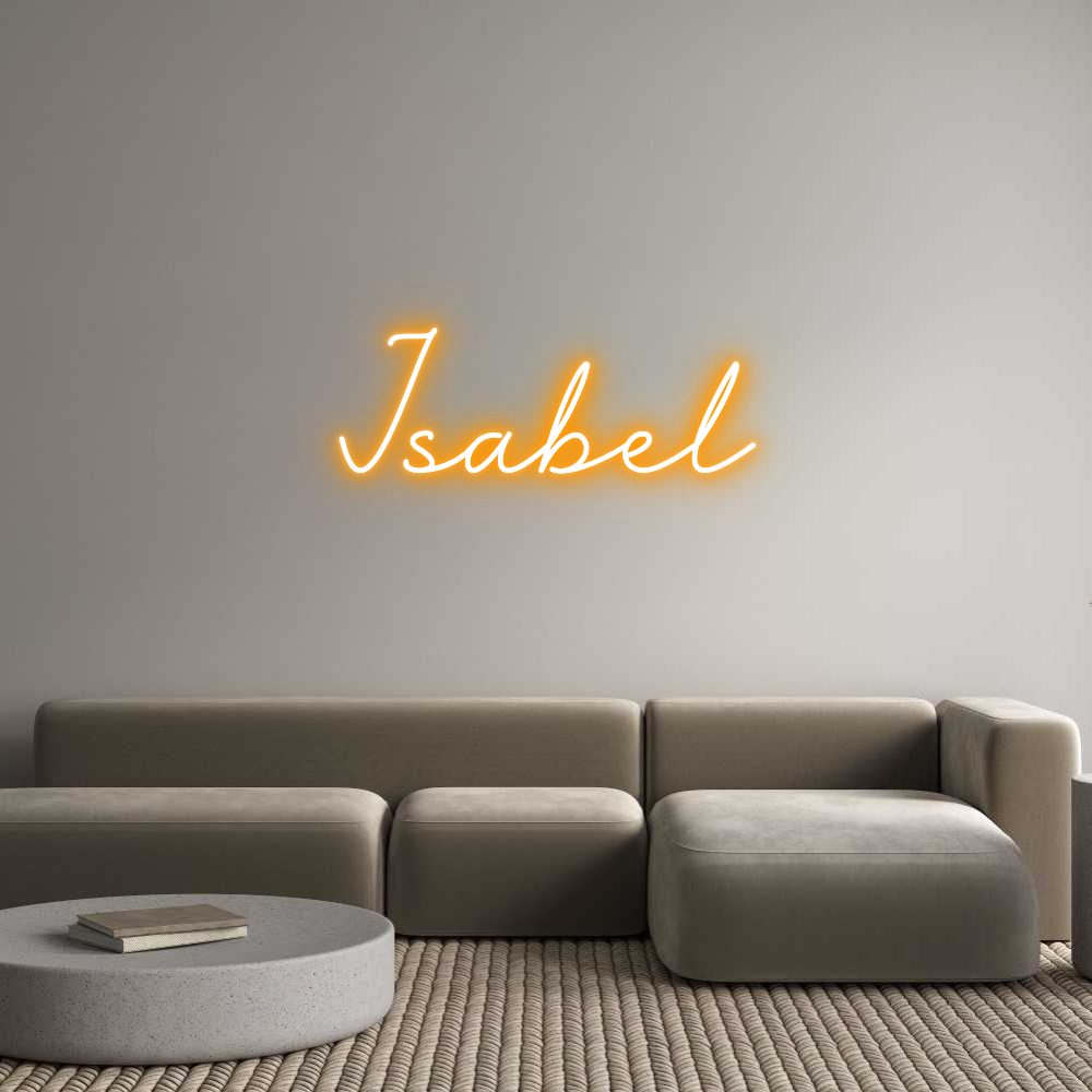 Custom Neon: Isabel