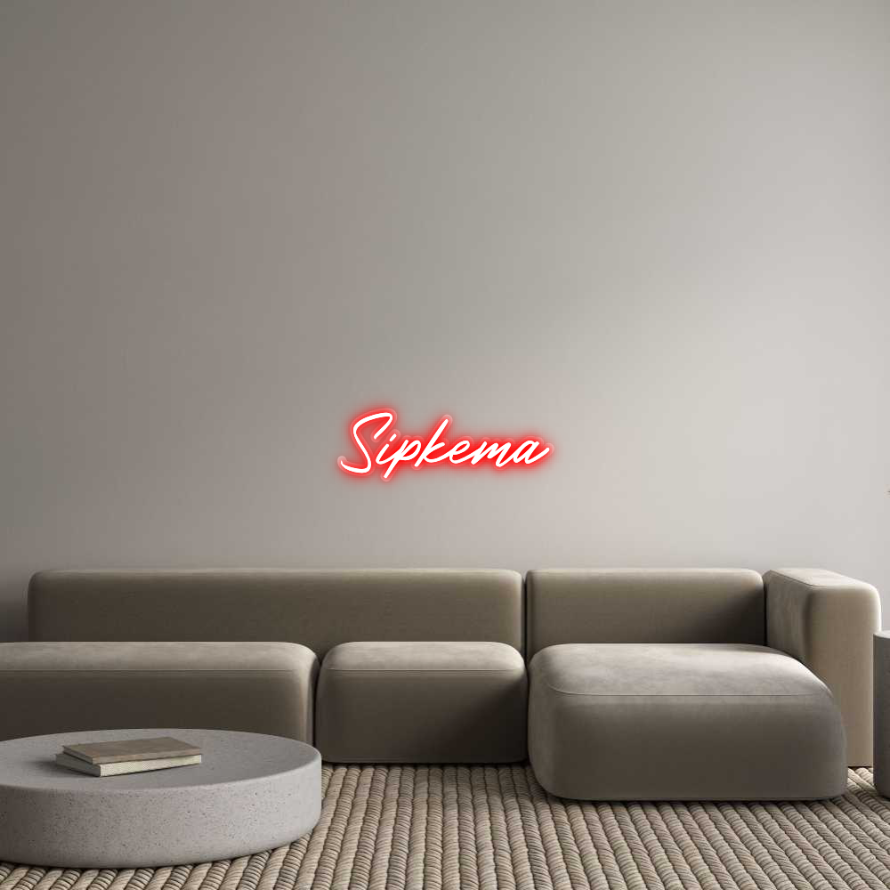 Custom Neon: Sipkema