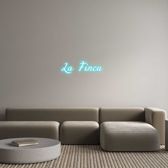 Custom Neon: La Finca