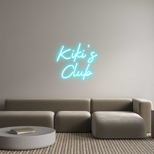 Custom Neon: Kiki‘s
Club