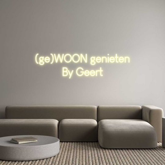 Custom Neon: (ge)WOON geni...