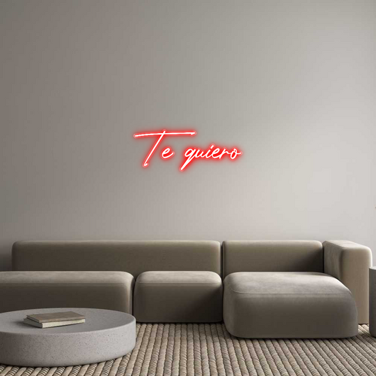 Custom Neon: Te quiero