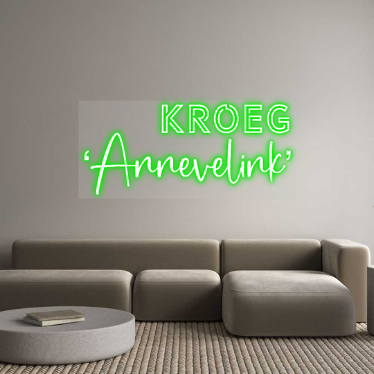 Custom Neon: KROEG
‘Annev...