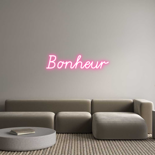 Custom Neon: Bonheur