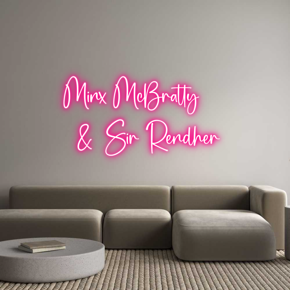 Custom Neon: Minx McBratty...