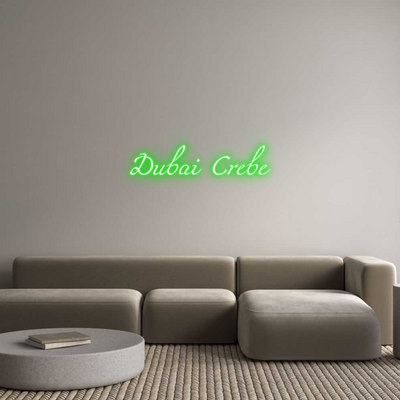 Custom Neon: Dubai Crebe