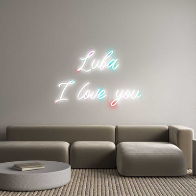 Custom Neon: Luba I love you