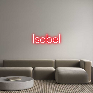 Custom Neon: Isobel