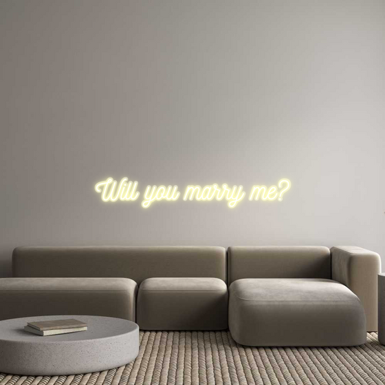 Custom Neon: Will you marry...