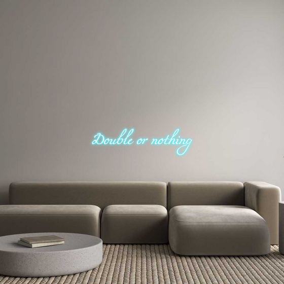 Custom Neon: Double or nothi...