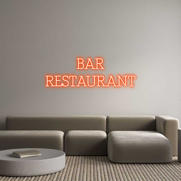 Custom Neon: BAR RESTAURANT