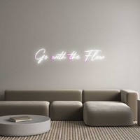 Custom Neon: Go with the Flo...