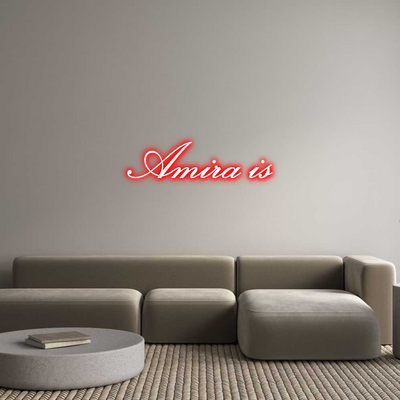 Custom Neon: Amira is