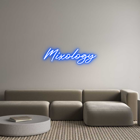 Custom Neon: Mixology