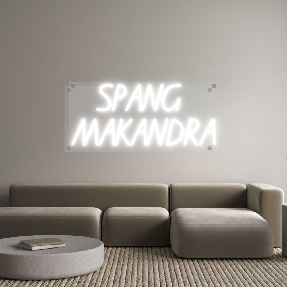 Custom Neon: SPANG 
MAKAN...