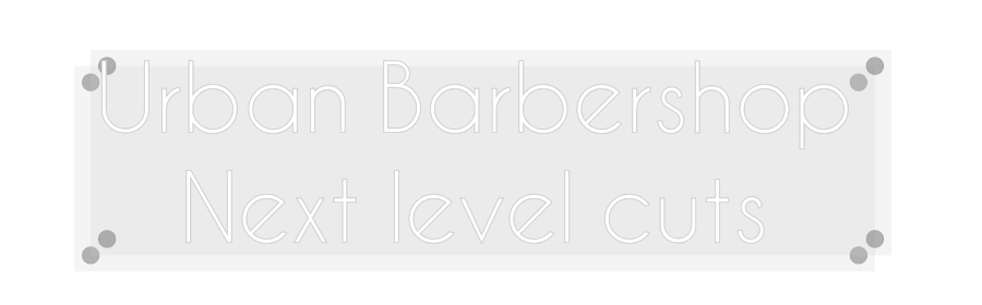 Custom Neon: Urban Barbers...