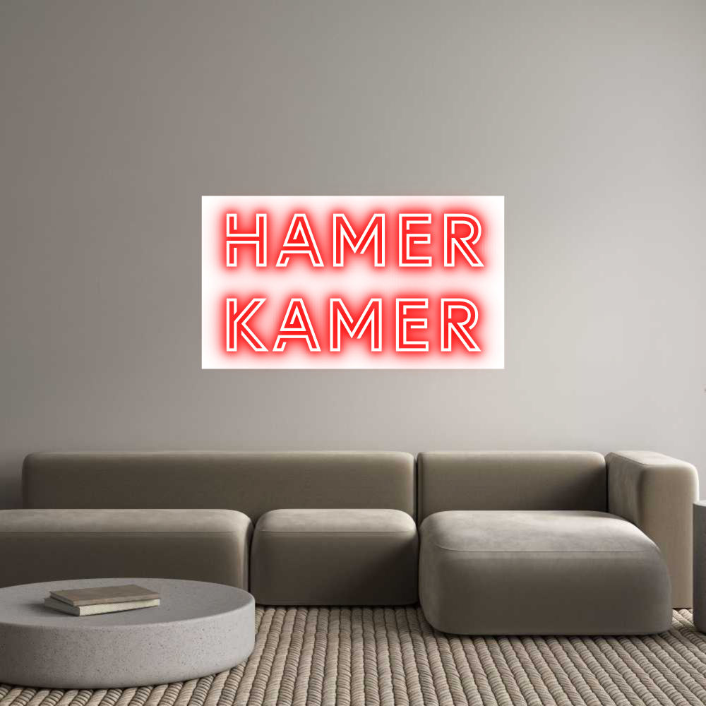 Custom Neon: HAMER
KAMER