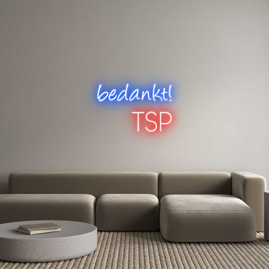 Custom Neon: bedankt!
TSP