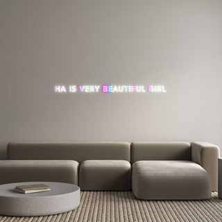 Custom Neon: Ha is very beau...