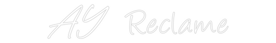 Custom Neon: AY Reclame