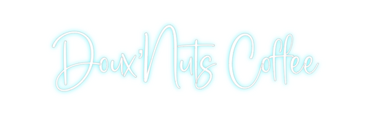 Custom Neon: Doux’Nuts Cof...