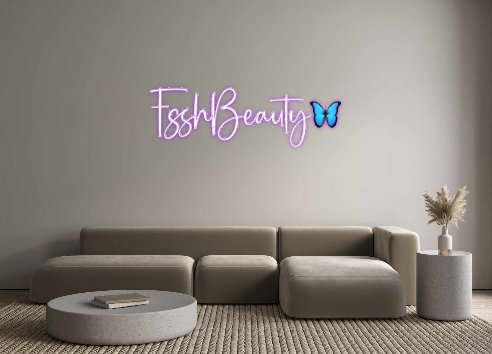 Benutzerdefiniertes Neon: FsshBeauty🦋