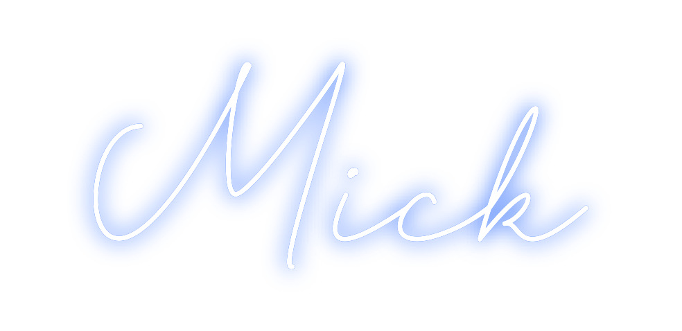 Custom Neon: Mick