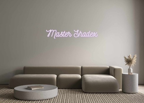 Benutzerdefiniertes Neon: Master Shadex