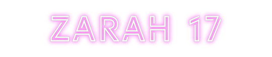 Benutzerdefiniertes Neon: Zarah 17