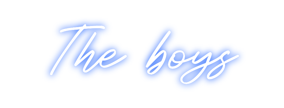 Custom Neon: The boys