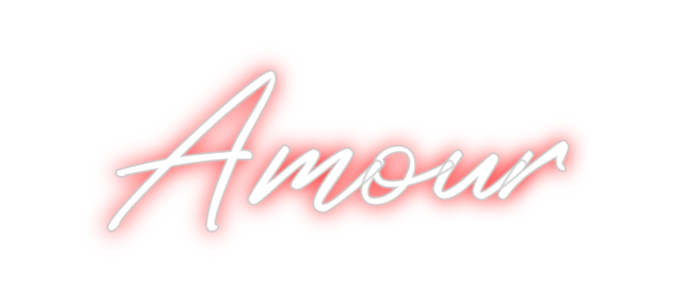 Custom Neon: Amour