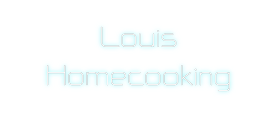 Custom Neon: Louis
 Homecoo...