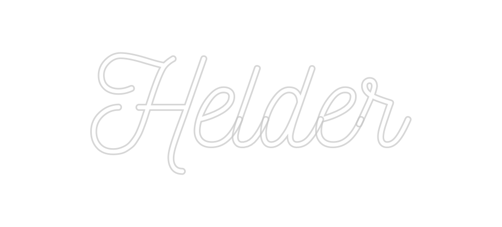 Custom Neon: Helder