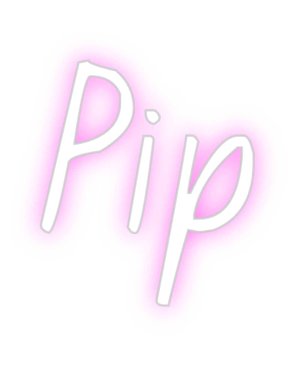 Custom Neon: Pip