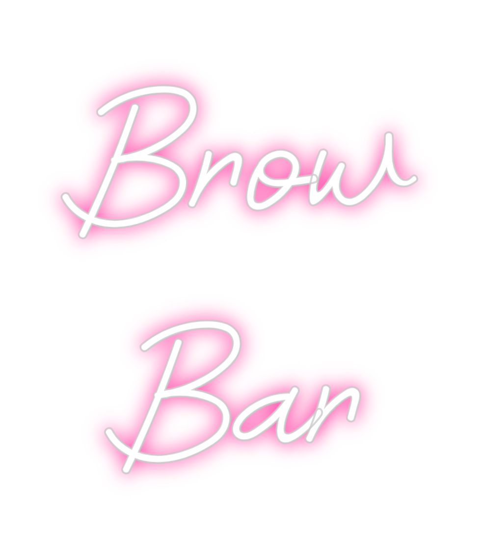 Custom Neon: Brow
 Bar