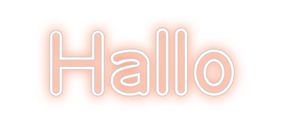 Custom Neon: Hallo