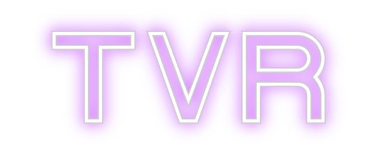 Custom Neon: TVR