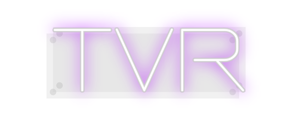 Custom Neon: TVR